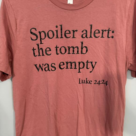 Bella + Canvas The Tomb Was Empty Tee Shirt Women's Size Medium Luke 24:24 - Picture 2 of 6